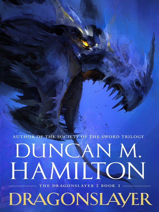 Title details for Dragonslayer by Duncan M. Hamilton - Available